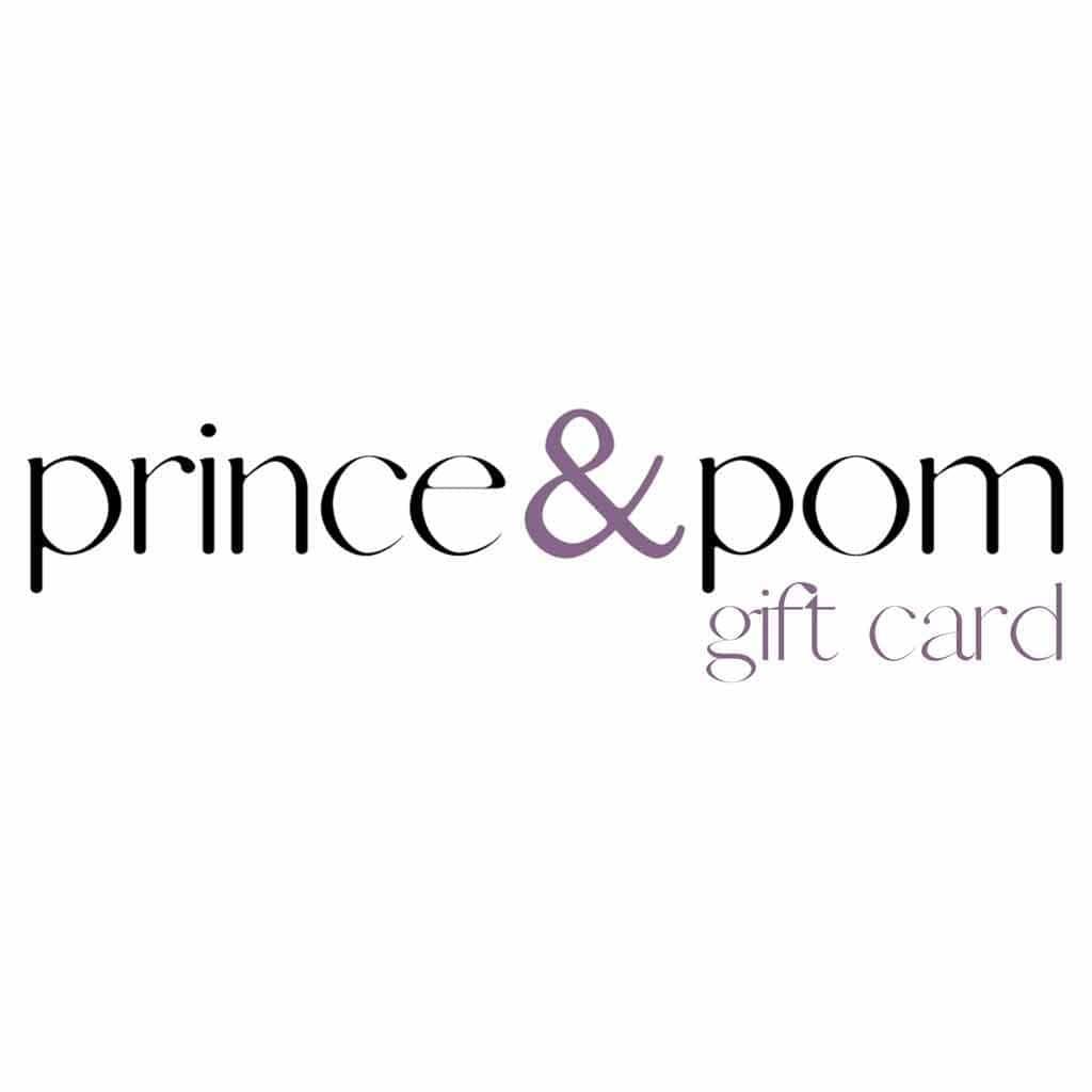 Prince & Pom Gift Card - Prince & Pom